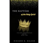 The Baptism Of The Holy Spirit