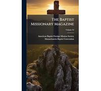The Baptist Missionary Magazine