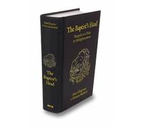 The Baptist's Head Compendium: Magick as a Path to Enlightenment