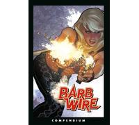The Barb Wire Compendium - Chris Warner - Dark Horse Books - ebook (ePub illustré) - Livre