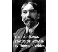 The Barbarian Status of Women