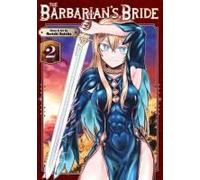 The Barbarian's Bride Vol. 2