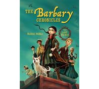 The Barbary Chronicles The Lost Prince - Bobbi Miller - Charlesbridge Moves - ebook (ePub) - Livre