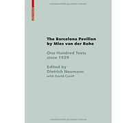 The Barcelona Pavilion By Mies Van Der Rohe