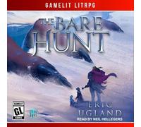 The Bare Hunt: A Litrpg/Gamelit Novel (Good Guys)
