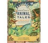 The Barefoot Book of Animal Tales: From Around the World