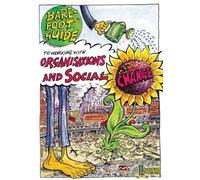The Barefoot Guide To Working With Organisations And Social Change
