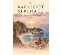 The Barefoot Serenade: That Fa'a Samoa Way