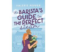 The Barista's Guide To The Perfect Steam