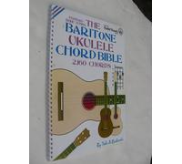 The Baritone Ukulele Chord Bible