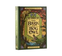 The Bark of the Bog Owl