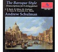 The Baroque Style For Guitar