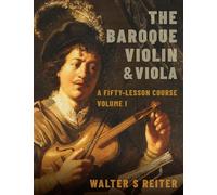 The Baroque Violin & Viola: A Fifty-Lesson Course (1)
