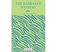 The Barrakee Mystery