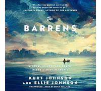 The Barrens : un roman d'amour et de mort dans l'Arctique canadien