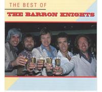 The Barron Knights - The Best Of The Barron Knights