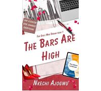 The Bars Are High - Nkechi Ajogwu - Auto-Édition - ebook (ePub) - Livre