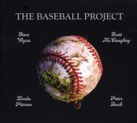 The Baseball Project - The Baseball Project, Vol. 1: Frozen Ropes and Dying Quails by Baseball Project