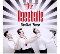 THE BASEBALLS "STRIKE BACK" 2 CD NEW