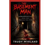 The Basement Man: BOOK THREE