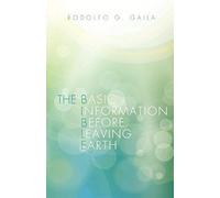 The Basic Information Before Leaving Earth
