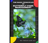 The Basic Principles Of Butterfly Park Management (Environment And Forest)