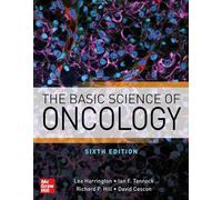 The Basic Science of Oncology