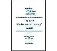 The Basic Whole-hearted Healing Manual