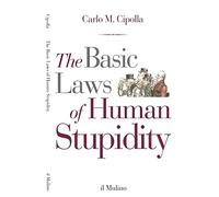 The basico laws of human stupidity