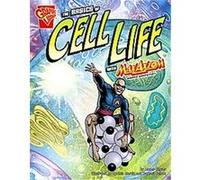 The Basics of Cell Life With Max Axiom, Super Scientis, Graphic Library. Graphic Science Amber Keyser (Auteur)