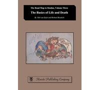The Basics of Life and Death