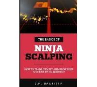 The Basics Of Ninja Scalping