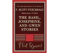 The Basil, Josephine, and Gwen Stories