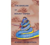 The Basilisk of Mount Taipan