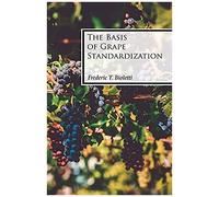 The Basis Of Grape Standardization
