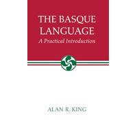 The Basque Language: A Practical Introduction