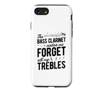 The Bass Clarinette Makes Me Forget All My Trebles Coque pour iPhone SE (2020) / 7/8