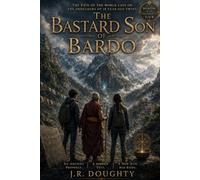 THE BASTARD SON OF BARDO: BIRTHDAY