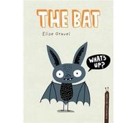 The Bat by Elise Gravel Elise Gravel (Auteur)