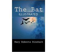The Bat Illustrated