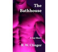 The Bathhouse: A Gay Short