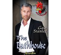 The Bathhouse - Gale Stanley - Changeling Press LLC - ebook (ePub) - Livre