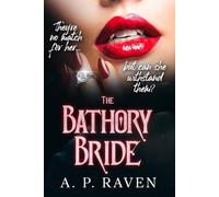 The Bathory Bride: A Reverse Harem Dark Romance