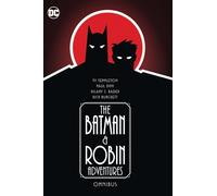 Rick Burchett – The Batman & Robin Adventures Omnibus