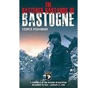 The Battered Bastards Of Bastogne