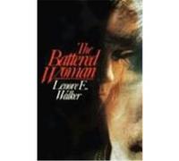 The Battered Woman Walker, Lenore E. A. (Auteur)
