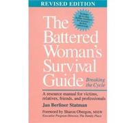 The Battered Womans Survival Guide by Jan Berliner Statman Jan Berliner Statman (Auteur)