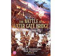 The Battle at Water Gate Bridge