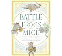 The Battle Between the Frogs and the Mice