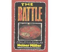 The Battle by Heiner Mller Heiner Muller (Auteur)